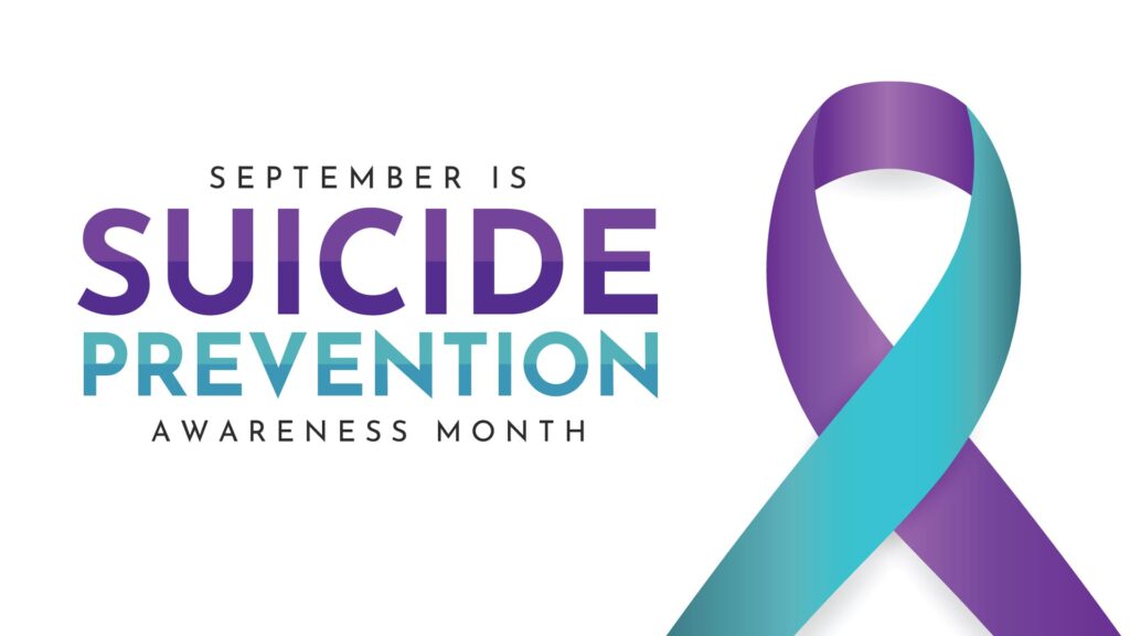 September is suicide prevention awareness month